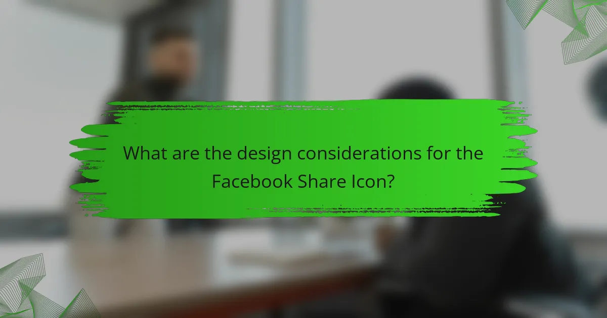 What are the design considerations for the Facebook Share Icon?
